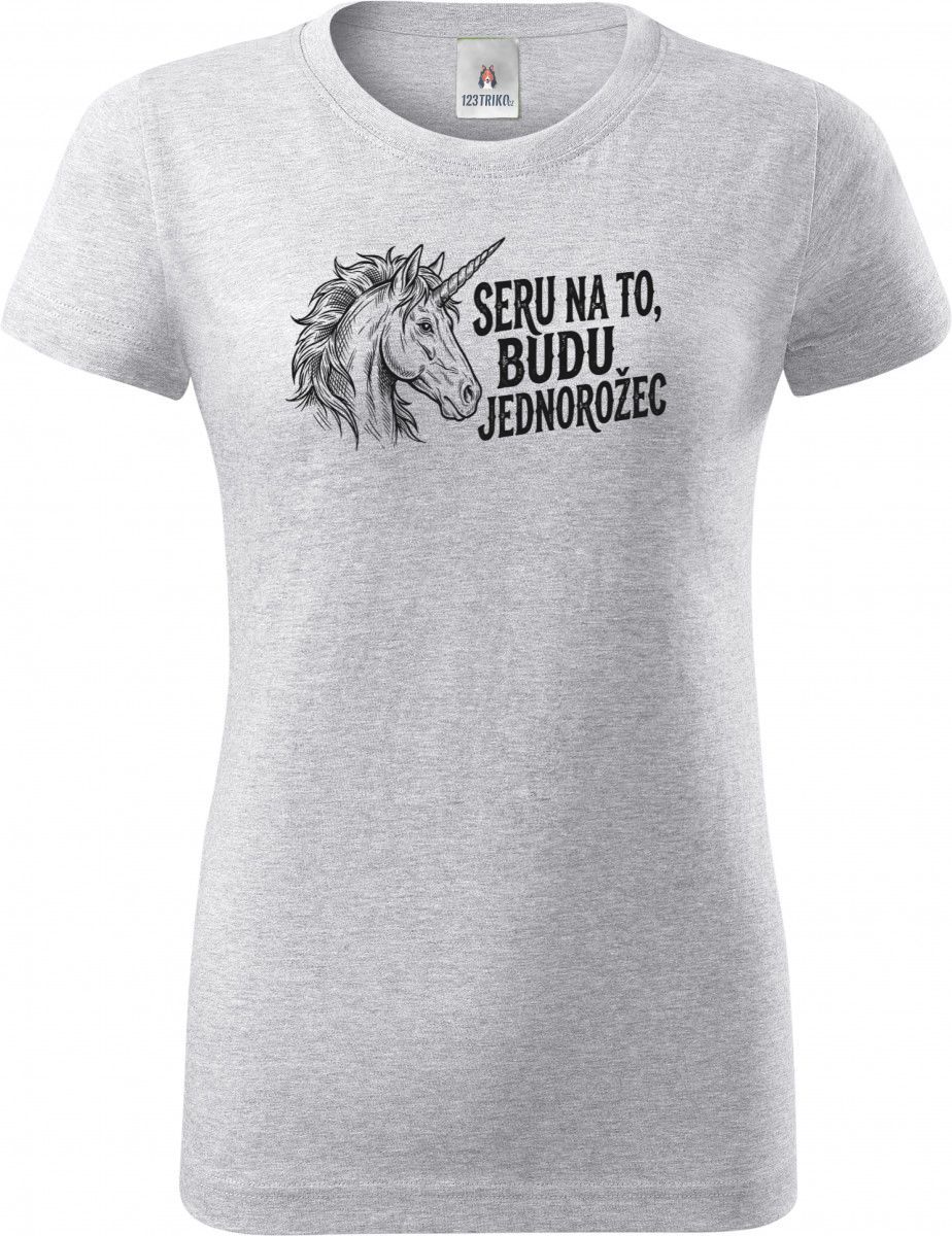 Seru na to, budu jednorožec, černý potisk