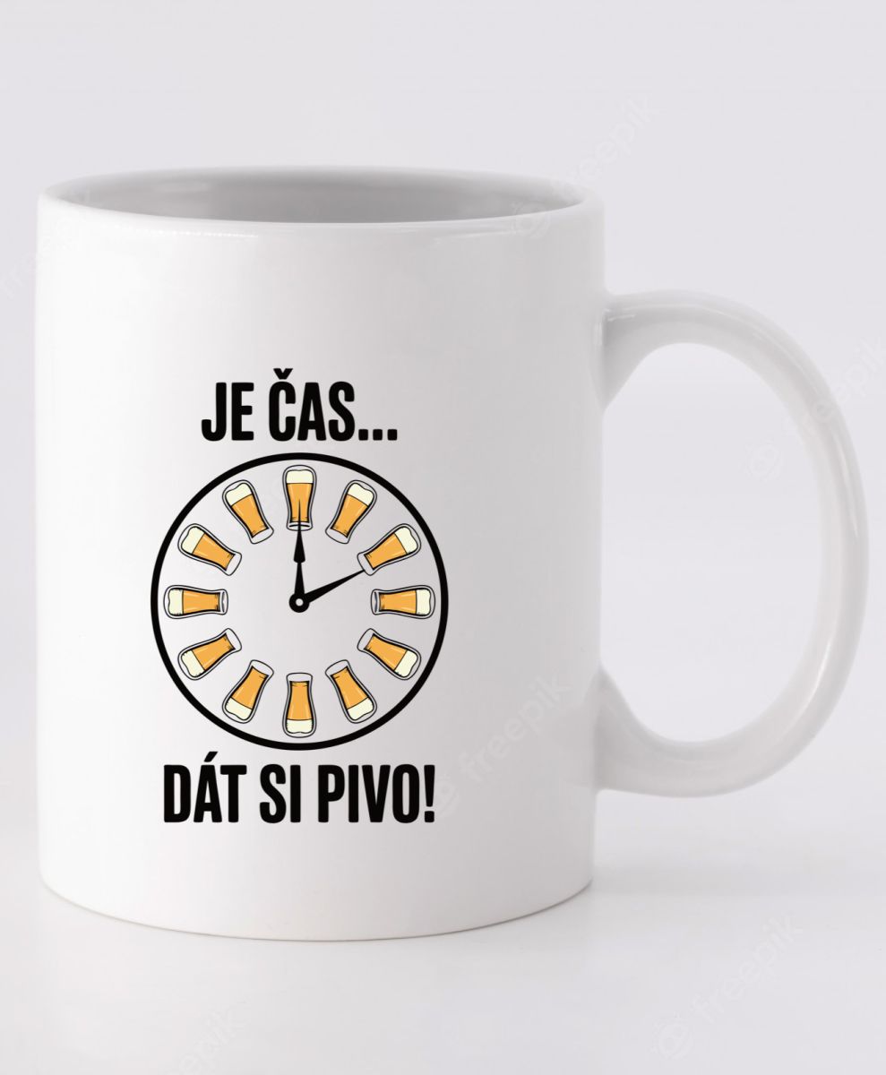 Je Čas... Dát Si Pivo, vtipné tričko,