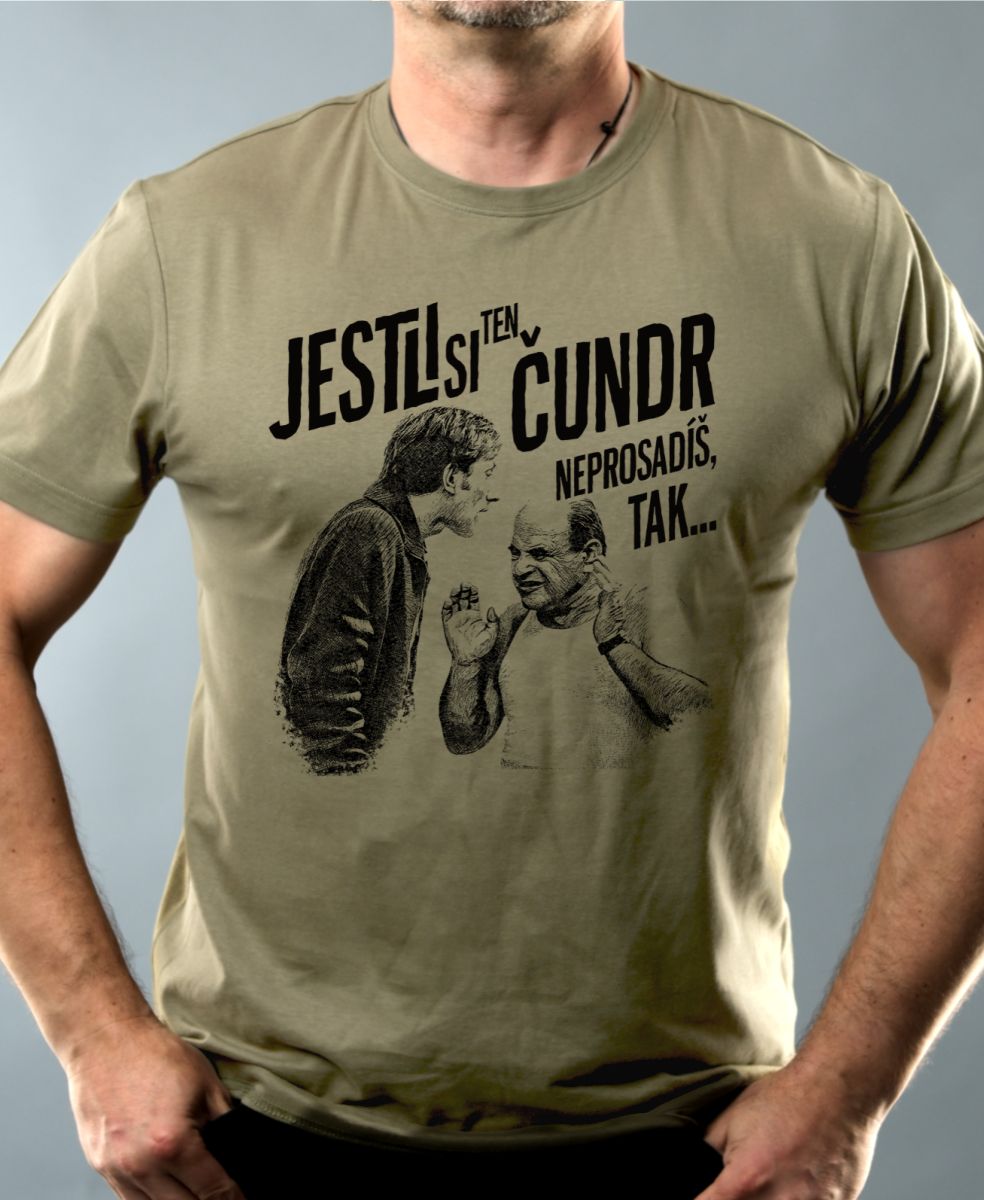 Jestli si ty ČUNDR neprosadíš, tak...