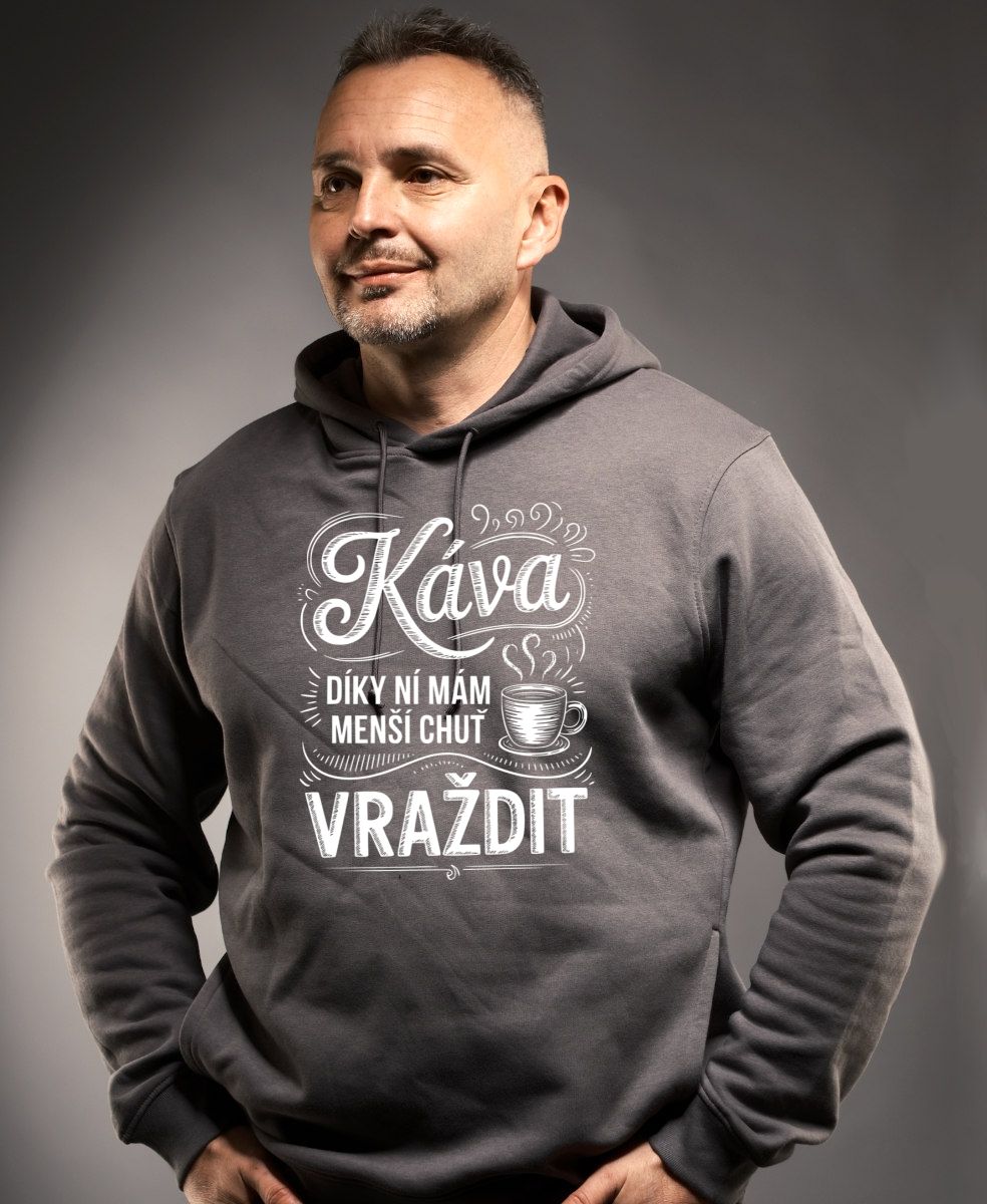 Káva, díky ní mám menší chuť vraždit. V2, bílý potisk