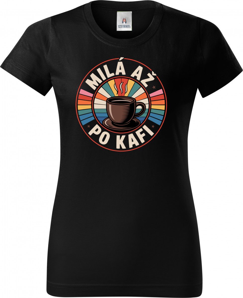 Milá až po kafi