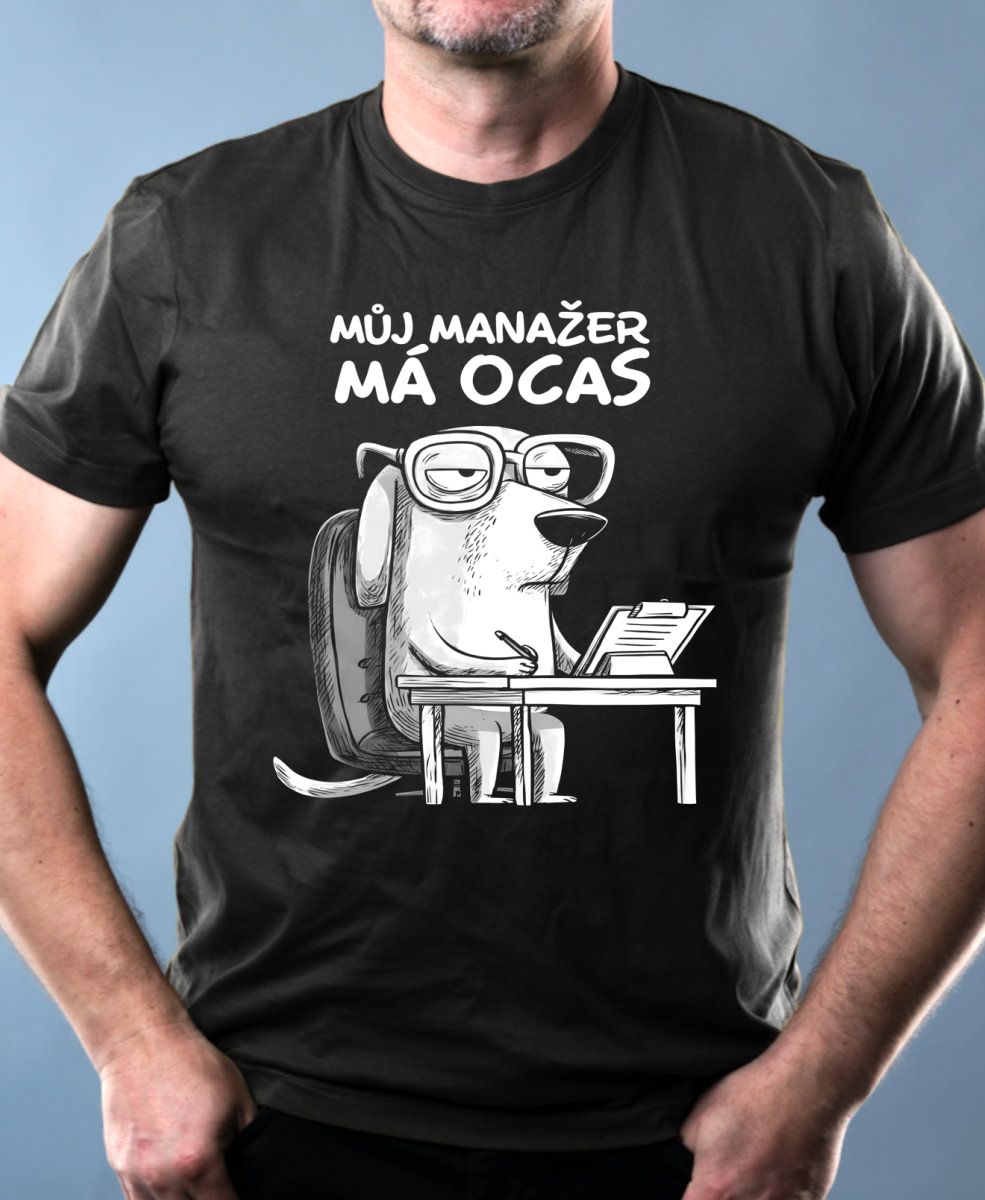 Můj manažer má ocas, bílý potisk