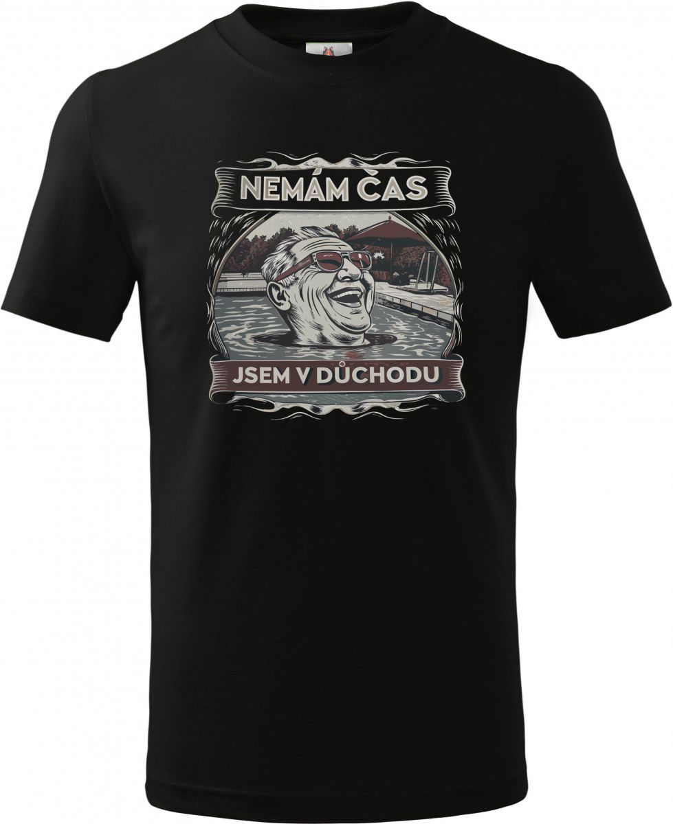 Nemám čas, jsem v důchodu