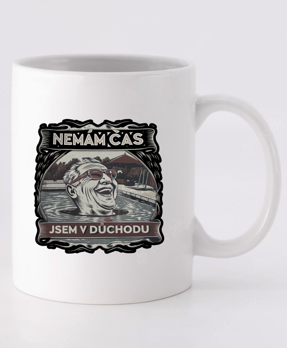 Nemám čas, jsem v důchodu