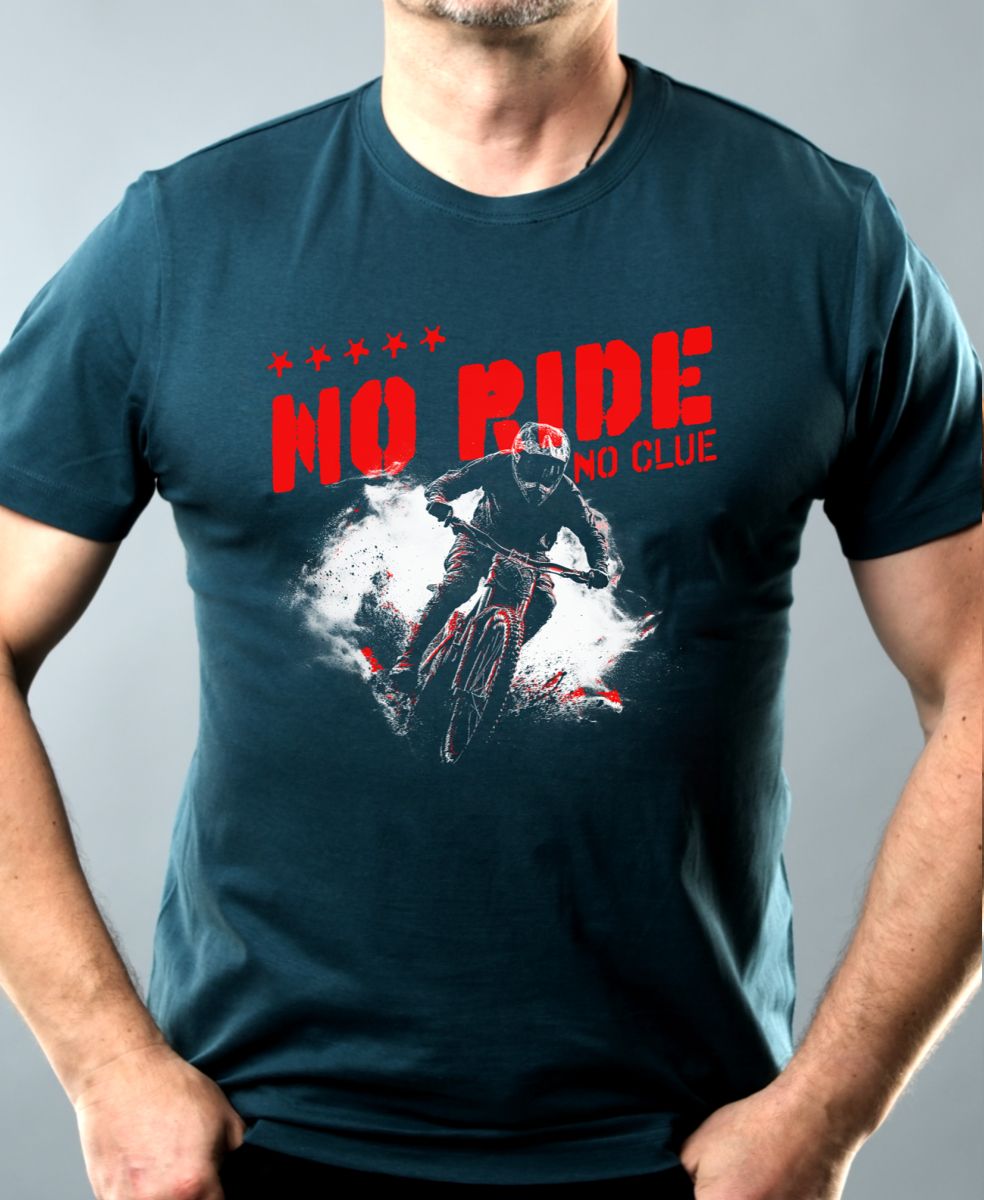 No Ride, No Clue. MTB, Mountain bike
