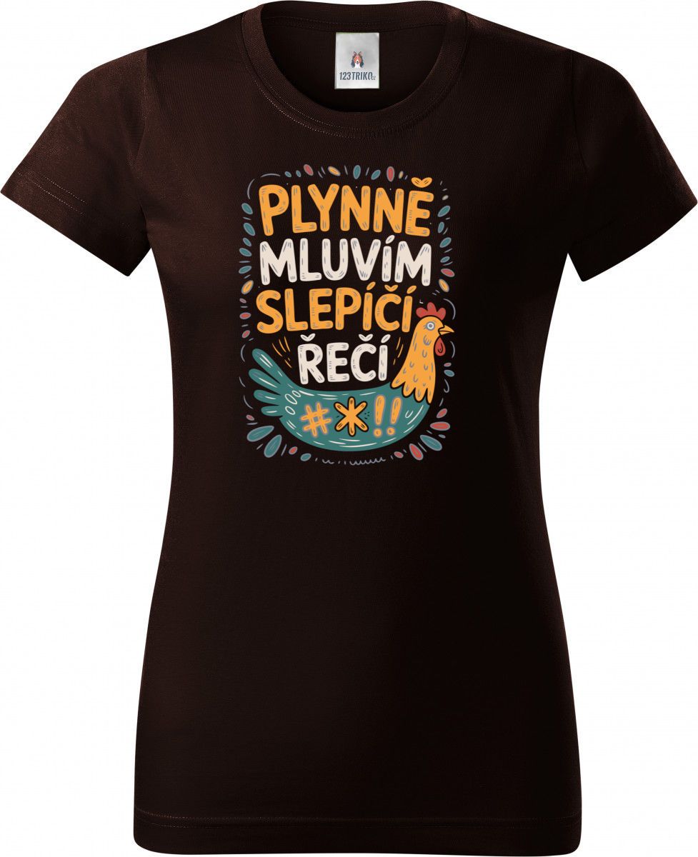 Plynně mluvím slepičí řečí