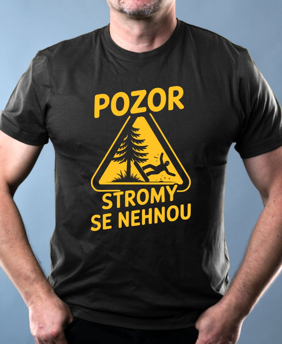 Pozor, stromy se nehnou
