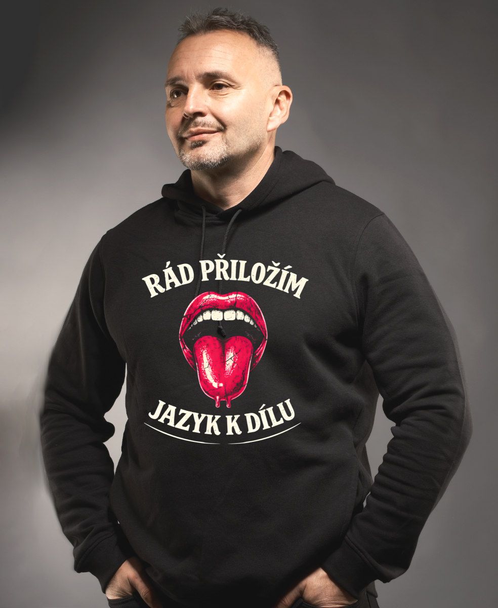 Rád přiložím jazyk k dílu Rád přiložím jazyk k dílu