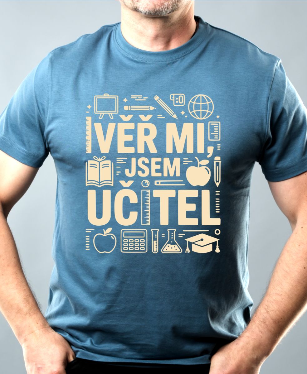 Věř mi, jsem učitel Věř mi, jsem učitel
