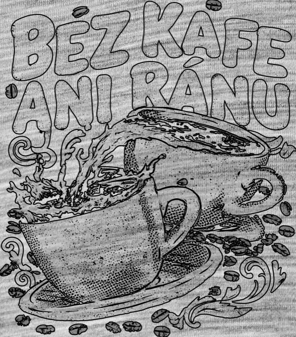 Bez kafe ani ránu, V2, černý potisk Bez kafe ani ránu, V2, černý potisk - Obrázek 2