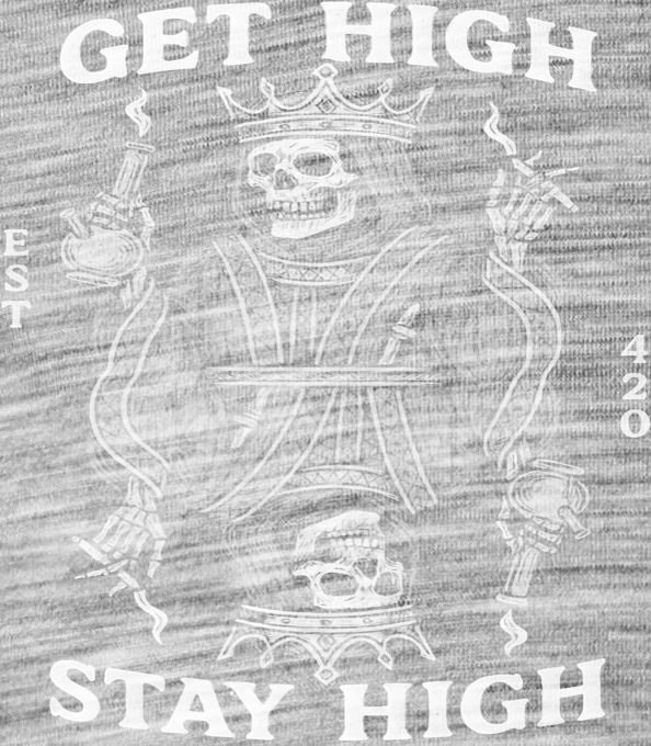 Get high, stay high, bílý tisk Get high, stay high, bílý tisk - Obrázek 2