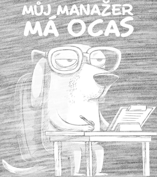 Můj manažer má ocas, bílý potisk Můj manažer má ocas, bílý potisk - Obrázek 2