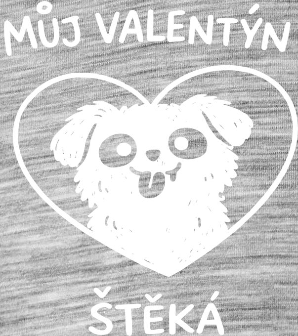 Můj Valentýn štěká, bílý potisk Můj Valentýn štěká, bílý potisk - Obrázek 2