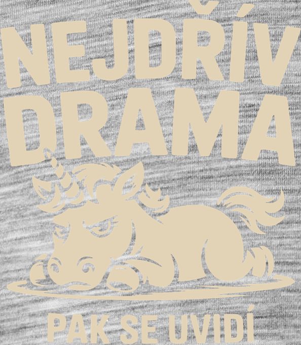 Nejdřív drama Nejdřív drama - Obrázek 2