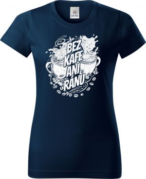 Bez kafe ani ránu, V1, bílý potisk