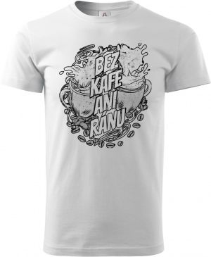 Bez kafe ani ránu, V1, černý potisk