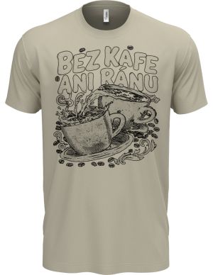 Bez kafe ani ránu, V2, černý potisk