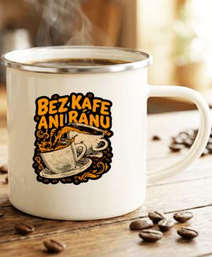 Bez kafe ani ránu, V2