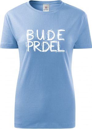 Bude prdel