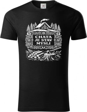Chata je stav mysli, bílý potisk
