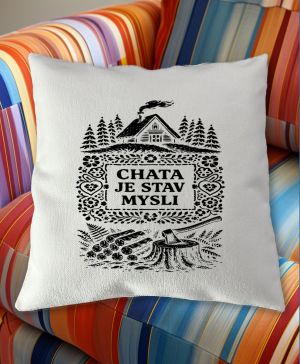 Chata je stav mysli, černý potisk