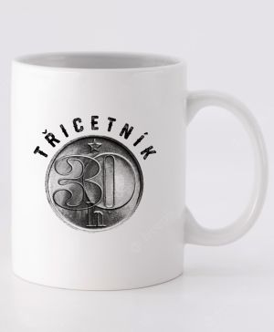 Třicetník, ideální dárek k narozeninám, černý potisk
