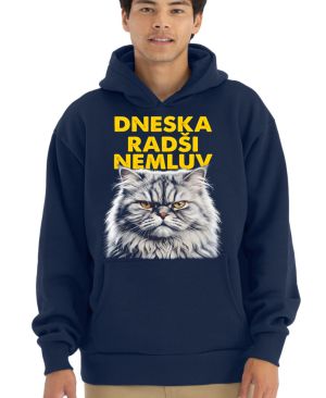 Dneska radši nemluv