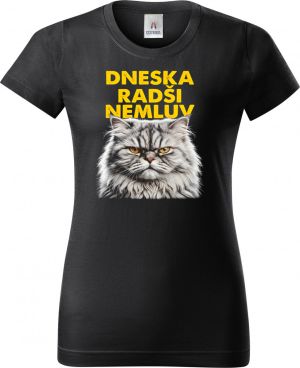 Dneska radši nemluv
