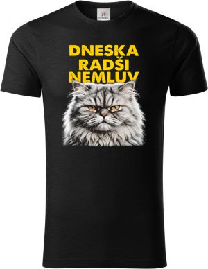 Dneska radši nemluv