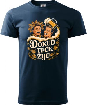 Dokud teče, žiju – pivo