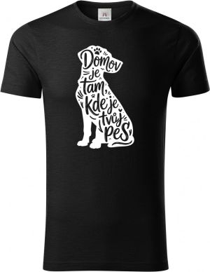 Domov je tam kde je tvůj pes.