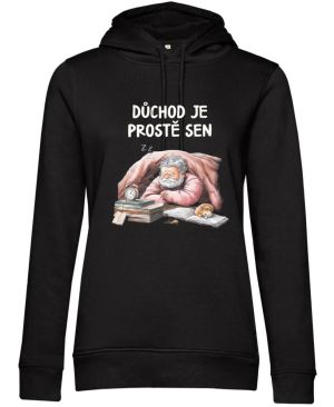 Důchod je prostě sen