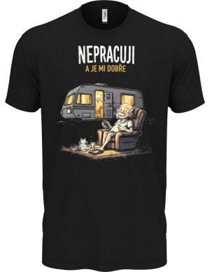 Nepracuji a je mi dobře