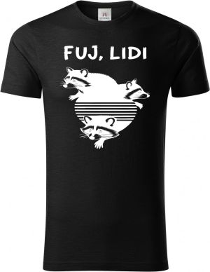 Fuj, lidi, bílý potisk