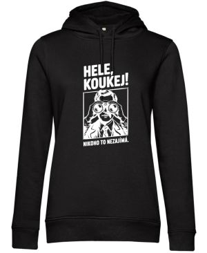 Hele, koukej! Nikoho to nezajímá. bílý potisk
