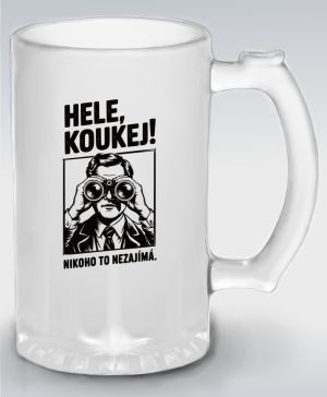 Hele, koukej! Nikoho to nezajímá. bílý potisk