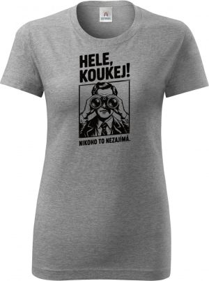 Hele, koukej! Nikoho to nezajímá. černý tisk