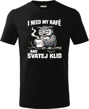 I need my kafé, bílý tisk