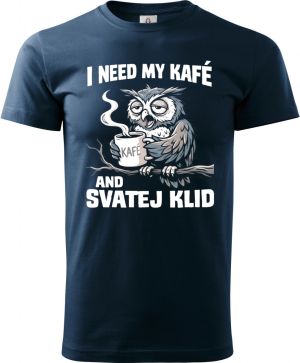 I need my kafé, bílý tisk