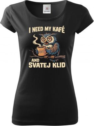 I need my kafé