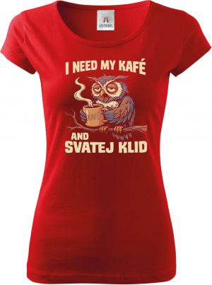 I need my kafé
