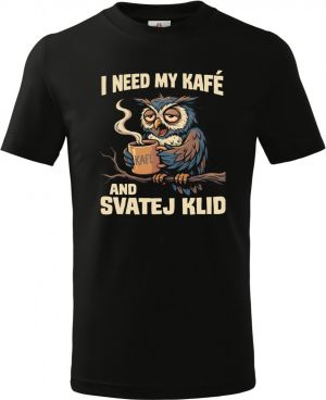 I need my kafé