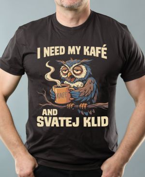 I need my kafé