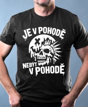 Je v pohodě nebýt v pohodě, bílý potisk