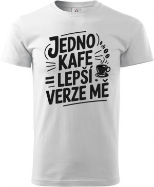 Jedno kafe, lepší verze mě, černý potisk