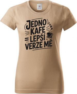 Jedno kafe, lepší verze mě, černý potisk