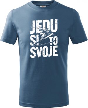 Jedu si to svoje, bílý potisk