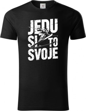 Jedu si to svoje, bílý potisk