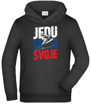 Jedu si to svoje