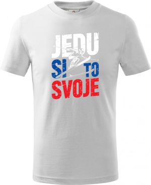 Jedu si to svoje